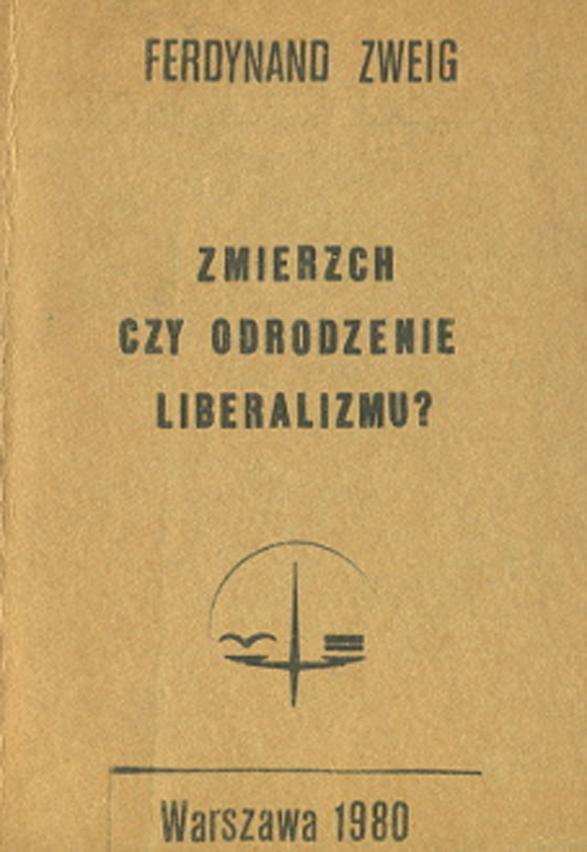 Zmierzch czy odrodzenie liberalizmu?